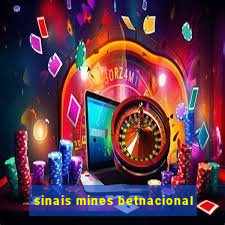 sinais mines betnacional